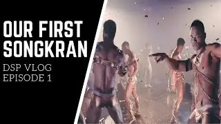 Attending GCircuit Songkran 2019 For The First Time I DSP Vlog Ep 1
