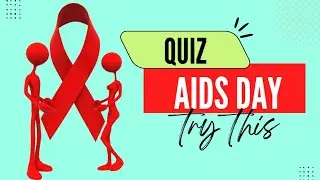 AIDS day quiz|solved quiz on hiv aids|world aids day|December 1