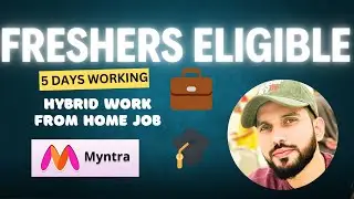 🛍️ Myntra High Paying Job 2025 💰 | Freshers Eligible 🎓 | Hybrid Work 🏠🏢 | Free WFH Setup + Bonus 🎁