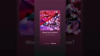 Would You be mine 