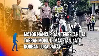 MAGETAN Motor Hancur Dan Terbelah Usai Tabrak Mobil Di Magetan, Satu Korban Luka Parah
