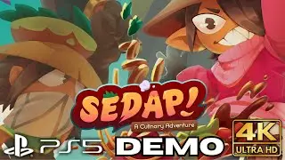 SEDAP! A Culinary Adventure Demo Gameplay Part 1 | PS5 Games | 4K HDR | No Commentary Gaming