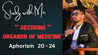 Organon of Medicine - Aphorisms 20-24 | Decoding Success | #homeopathy #organon #viral #trending #yt