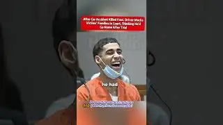 #shorts  After Killing Four in Car Accident, Driver Mocks Families in Court, Thinking He'd Go Home
