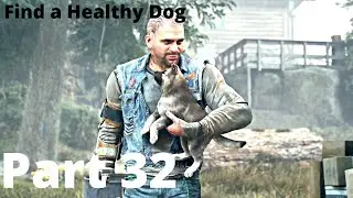 Days Gone Gameplay Walkthrough Part 32 - Find a Healthy Dog