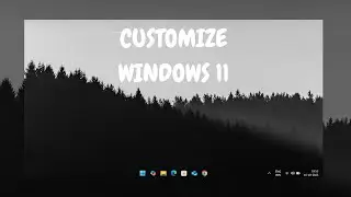 Improve and customize your windows 11 desktop to THIS ! | windows 11 customization tutorial
