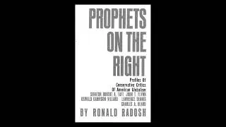 127. Review: Prophets on the Right by Ronald Radosh