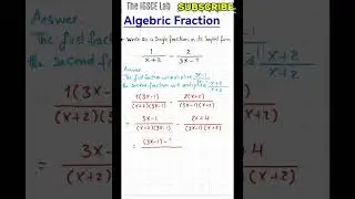 Master Algebraic Fractions | IGCSE Maths 0580 Visual Guide (2026)​#IGCSE #Math #AlgebraicFractions