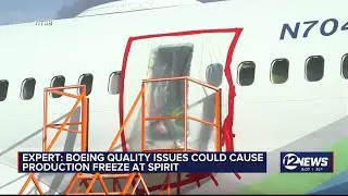 Expert: Boeing quality control issues could cause production freeze at Spirit