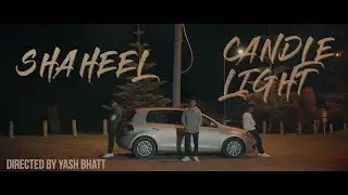 Shaheel - Candle Light (Official Music Video)