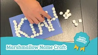 Marshmallow Name Craft | Daycare Activities