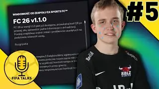 FC26 - ELITY PŁACZĄ, BO EA ZNOWU COŚ ZEPSUŁO! - FIFA TALKS #5