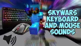 Skywars Keyboard and Mouse Sounds Compilation [ASMR]