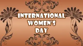 Happy Women Day Status | International Women Day 2019 | 8th March 2019