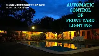 Interfacing Project _ Automatic Control of Front Yard Lighting