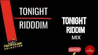 TONIGHT RIDDIM MIX(October 2022) Feat. Slashe, Bugle ft Dexta Daps, D Major, Duane Stephenson ...