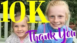 10K THANK YOU!!! | Fizz Sisters