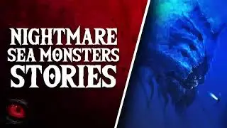 THE MERCREATURE - 10 TERRIFYING AND DISTURBING SEA MONSTER STORIES - What Lurks Beneath