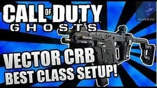 COD: Ghosts Best Class Setup Vector CRB (SMG)