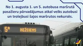 No 1. augusta 1. un 5. autobusa mar&scaron;rutā atsāks kursēt autobusi