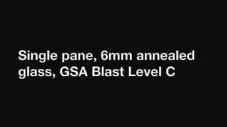 3M Blast Test Video   With Ultra 600 w adhesive attachment vs  annealed glass without film