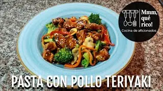 PASTA CON POLLO TERIYAKI  | Receta paso a paso | Mmm, qué rico!