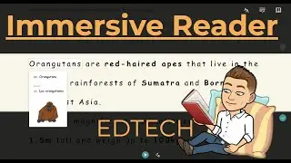 Immersive Reader Tutorial: Inclusive Edtech Made Easy