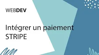 WEBDEV - Int&eacute;grer un lien de paiement STRIPE