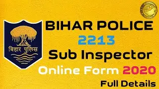 Bihar Sub Inspector Recruitment 2020 l Bihar Daroga Vacancy 2020 l Bihar Police Bharti 2020 l