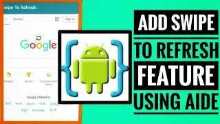 Add Swipe to refresh feature to your app using AIDE
