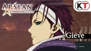 ARSLAN: THE WARRIORS OF LEGEND - GIEVE (GAMEPLAY)