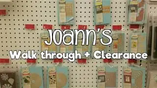 Joann's Walk Through + Clearance