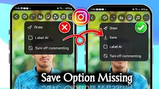 Fix Instagram Story Save Option Not Showing | Save Option Missing on Instagram Story (New Update)