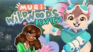 Cozy world cleaning 【 Muri: Wildwoods 】Playtesting