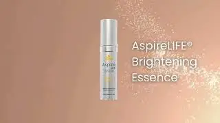 AspireLIFE&reg; Brightening Essence | Get Even Tone & Radiant Skin