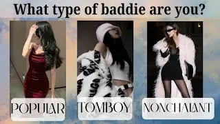 🌟 Which Type of Baddie Are You? | Aesthetic Personality Quiz 🌟