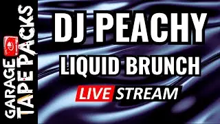 🔴 DJ Peachy – Liquid Brunch | Liquid Drum & Bass | Live on GTP | 2026