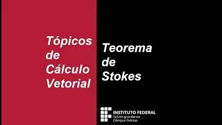 CV03 &ndash; Teorema de Stokes