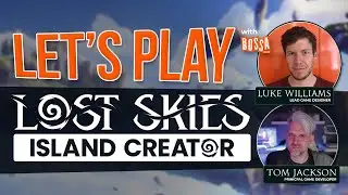 Let's Play Lost Skies: Island Creator with Luke and Tom! Part 2 Stream VOD #BossaPlays #lostskies