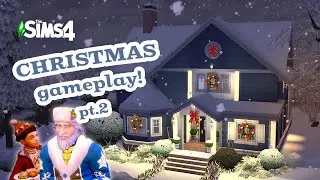 🎁  The Sims 4: Gameplay No Commentary 🎁  christmas holiday ambiance part 2