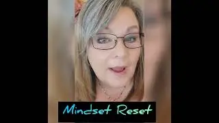 Tues. Aug. 16 &ndash;  Mindset Reset