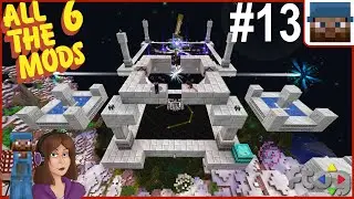 FTOG ATM6 #13 - Astral Sorcery is SOOO Pretty