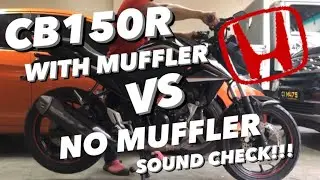 Honda Cb150R Sound check | Stock muffler vs No Muffler
