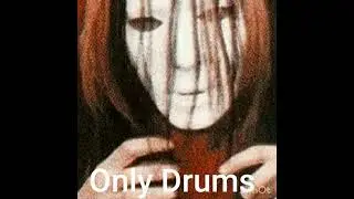 Slipknot - Eyeless Only Drums