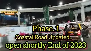 MUMBAI COASTAL ROAD | MUMBAI COASTAL ROAD PROJECT PROGRESS | MUMBAI COASTAL UPDATE | HAJI ALI DARGAH