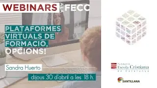 Webinars a la FECC - Plataformes virtuals de formaci&oacute;, opcions!