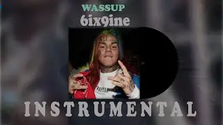 6ix9ine Wassup Instrumental