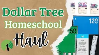 🌳Dollar Tree Homeschool Haul🌳
