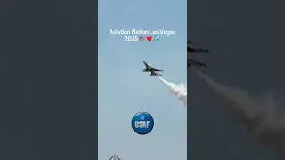 Aviation Nation 2025 Las Vegas Nellis AFB