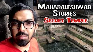 Mahabaleshwar Stories - Secret Temple - Tour Of India - Rev Explorers